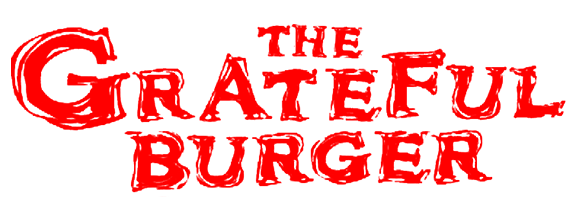 GRATEFUL BURGER
